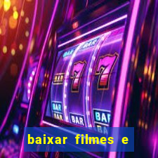 baixar filmes e series em mp4